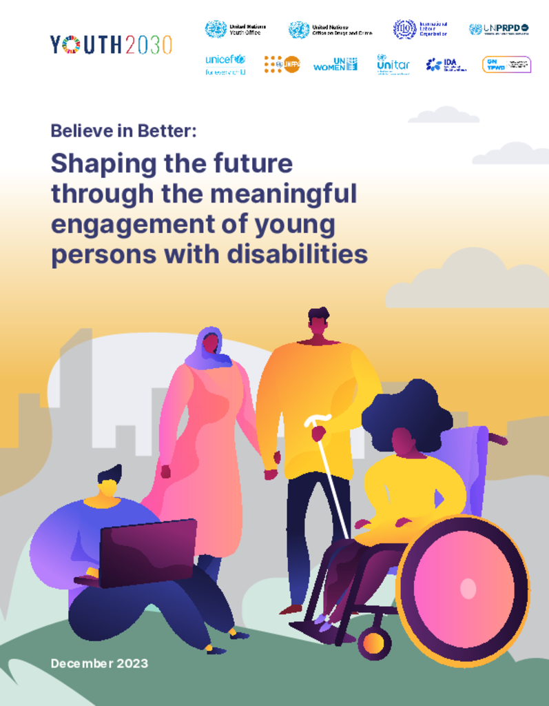 Believe in Better: Shaping the future through the meaningful engagement of young persons with disabilities