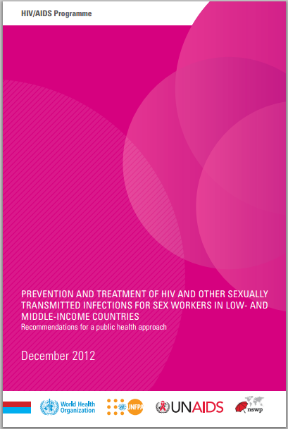 Prevention and Treatment of HIV and other Sexually Transmitted Infections for Sex Workers in Low- and Middle-income Countries