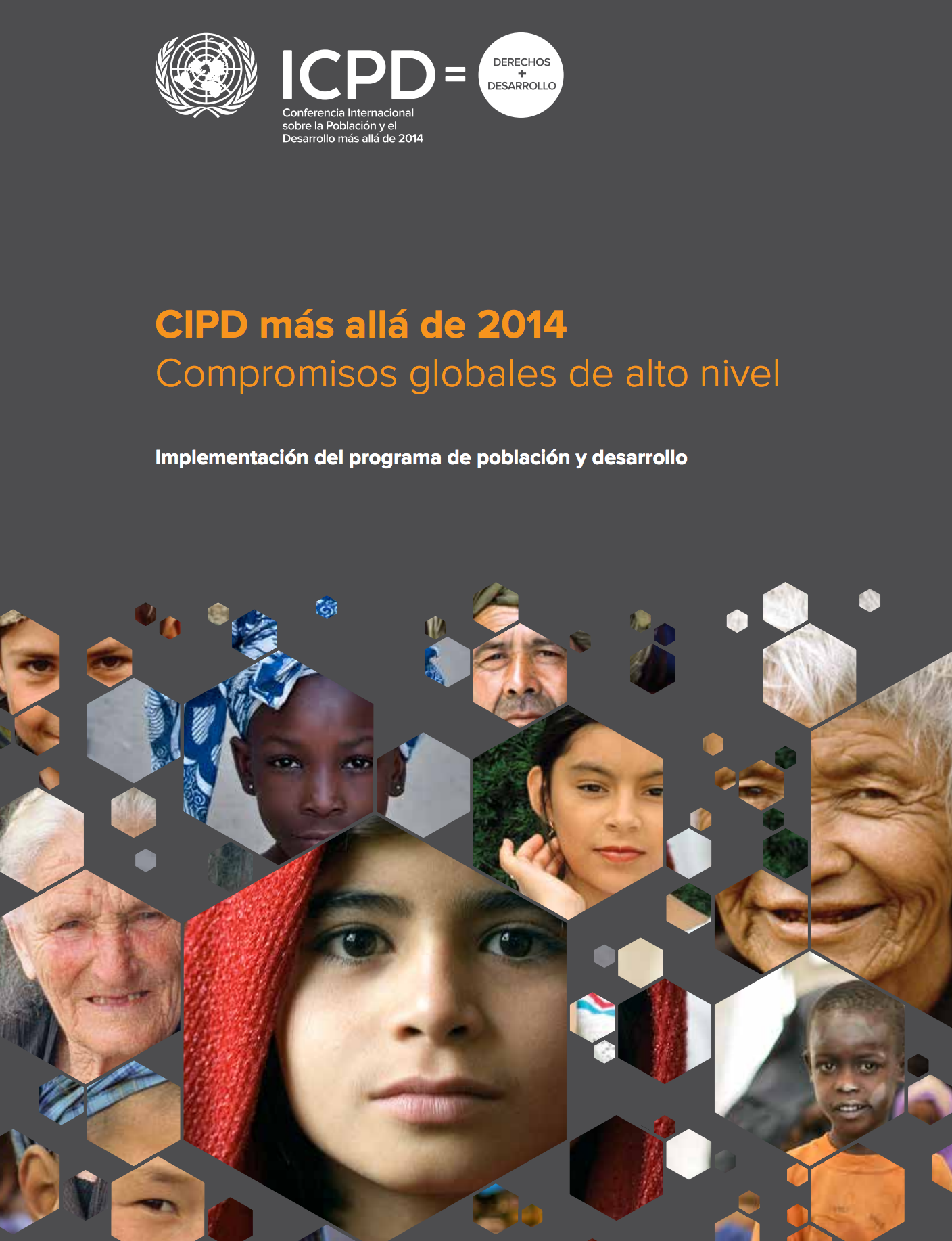 CIPD más allá de 2014 Compromisos globales de alto nivel