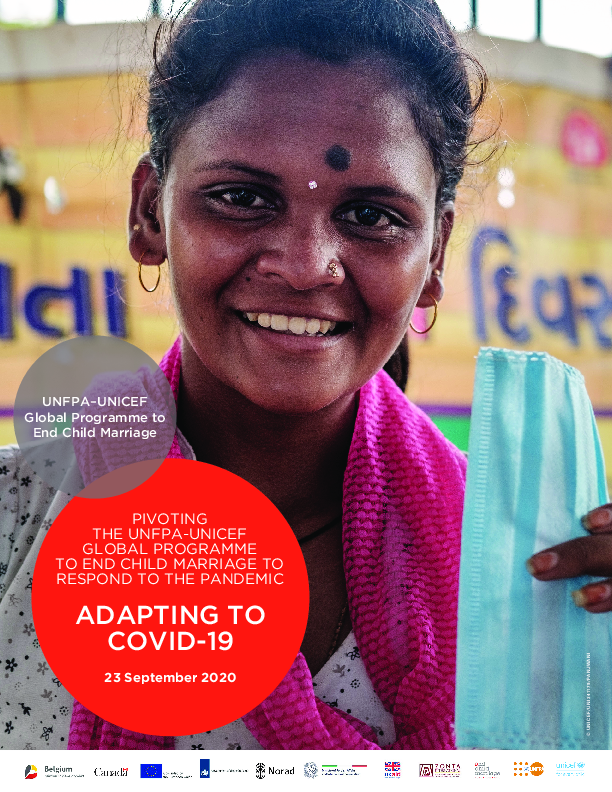 Adapting to COVID-19: Pivoting the UNFPA–UNICEF Global Programme to End Child Marriage to Respond to the Pandemic 