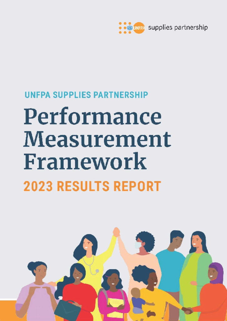 UNFPA Supplies Partnership Performance Measurement Framework Report 2023