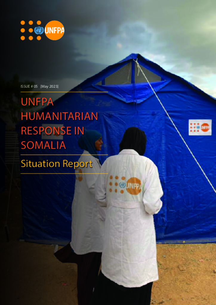 UNFPA Humanitarian Response in Somalia: Situation Report #5 - 27 June 2023