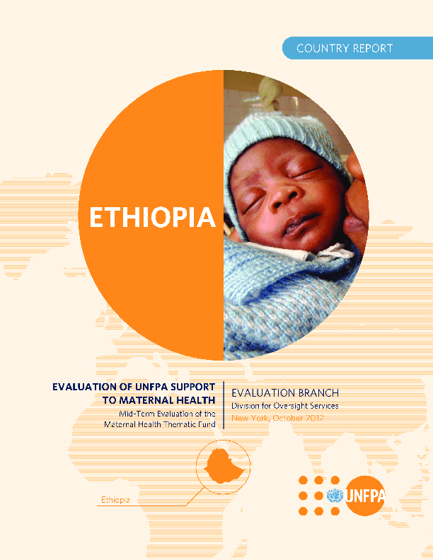 UNFPA Support to Maternal Health. Ethiopia Country Case Study