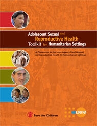 Adolescent Sexual and Reproductive Health Toolkit for Humanitarian