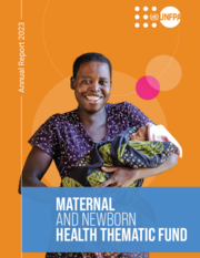 Maternal and Newborn Health Thematic Fund Annual Report 2023