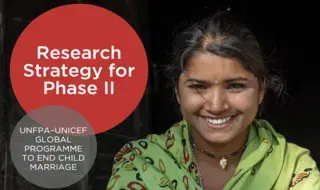 Research Strategy for Phase II: The UNFPA–UNICEF Global…