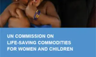 UN Commission on Life-Saving Commodities for Women and Children