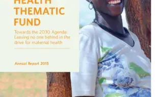 Maternal Health Thematic Fund Annual Report 2015