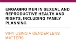 Engaging Men in Sexual and Reproductive Health and Rights,…